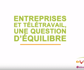 Eovi Mcd mutuelle : Les bénéfices du télétravail pour les entreprises avec Alain d’Iribarne [Reportage]