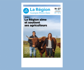 Au coeur de l’agriculture de la Région Auvergne Rhône-Alpes